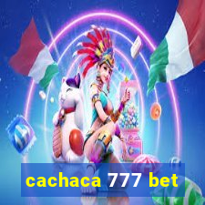 cachaca 777 bet